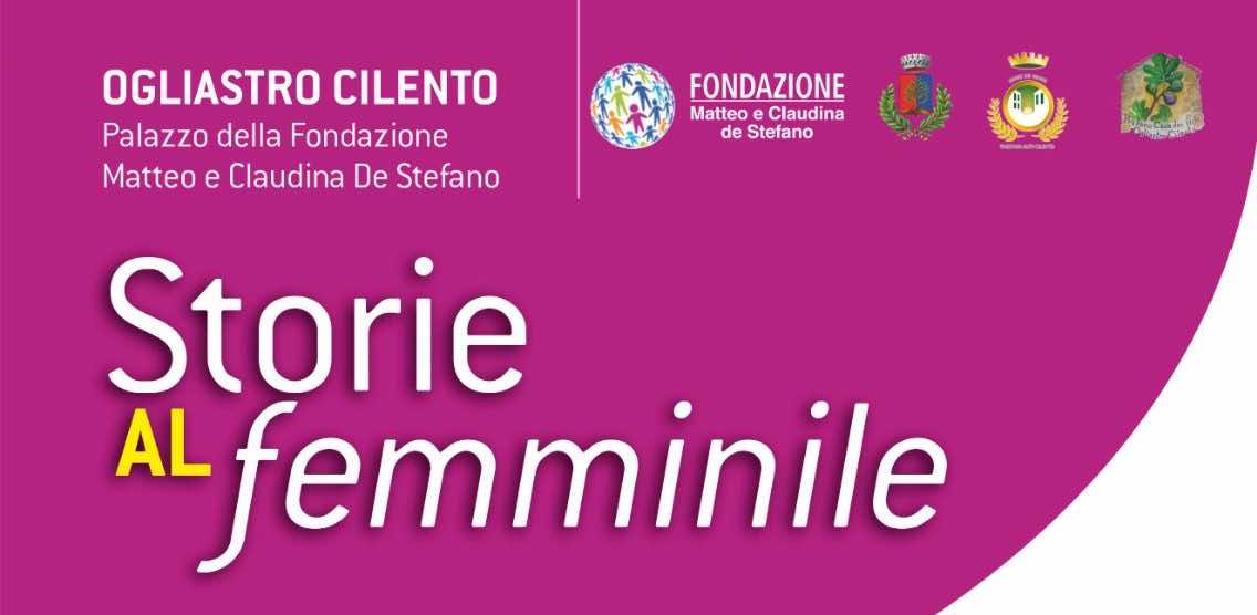 Fondazione Matteo e Claudina De Stefano: Storie al Femminile - Sud Notizie